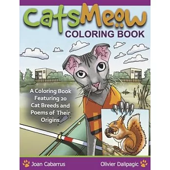Catsmeow Coloring Book: A Coloring Book Featuring 20 Cat Breeds and Poems of Their Origins