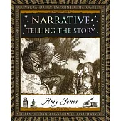 Narrative: Telling the Story