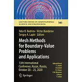 Mesh Methods for Boundary-Value Problems and Applications: 13th International Conference, Kazan, Russia, October 20-25, 2020