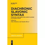 Diachronic Slavonic Syntax: Traces of Latin, Greek and Church Slavonic in Slavonic Syntax