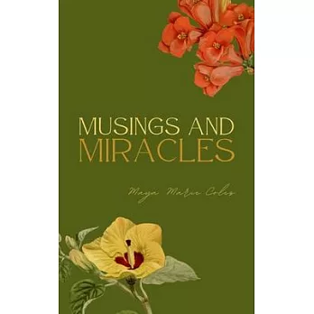 Musings and Miracles