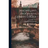 Macmillan’s Progressive German Course