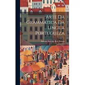 Arte da Grammatica da Lingua Portugueza