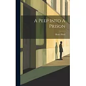 A Peep Into A Prison