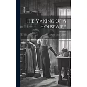 The Making Of A Housewife
