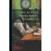 Filing & Office Management, Volumes 7-8