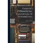 Parkyn’s Commercial Handbook Of Typewriting