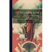 Freedom’s Lyre: Or, Psalms, Hymns, And Sacred Songs, For The Slave And His Friends