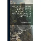 An Architectural Survey of the Churches in the Archdeaconry of Lindisfarne
