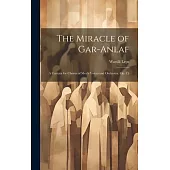 The Miracle of Gar-Anlaf: A Cantata for Chorus of Men’s Voices and Orchestra. Op. 15