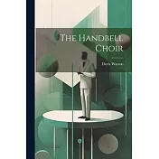 The Handbell Choir
