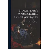 Shakespeare’s Warwickshire Contemporaries