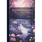Maoriland Fairy Tales