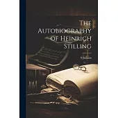 The Autobiography of Heinrich Stilling