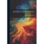 Astro-Diagnosis