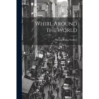 Whirl Around the World