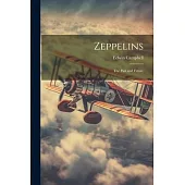 Zeppelins: The Past and Future