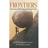 Frontiers: The Journey of Two Surgeons Through Stroke