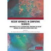 Recent Advances in Computing Sciences: Proceedings of Racs 2022