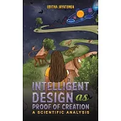 Intelligent Design as Proof of Creation
