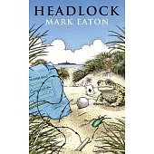 Headlock: Second Edition