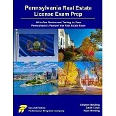 Pennsylvania Real Estate License Exam Prep: All-in-One Review and Testing to Pass Pennsylvania’s Pearson Vue Real Estate Exam