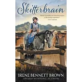Skitterbrain: A YA Western Novel