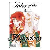 Tales of the Kingdom, Vol. 4