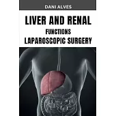 Liver and Renal Functions Laparoscopic Surgery