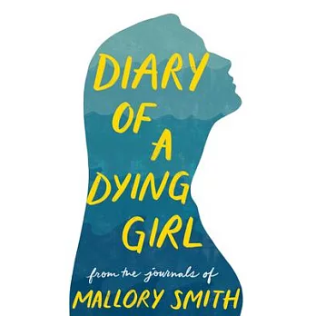 Diary of a Dying Girl: Adapted from Salt in My Soul