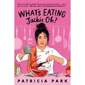What’s Eating Jackie Oh?