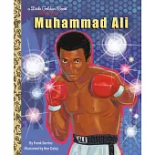 Muhammad Ali: A Little Golden Book Biography