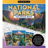 Eric Dowdle Coloring Book: National Parks: Color Famous Scenes from the National Parks in the Whimsical Style of Folk Artist Eric Dowdle