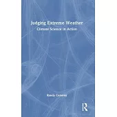 Judging Extreme Weather: Climate Science in Action
