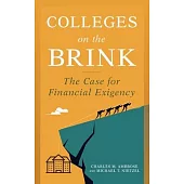 Colleges on the Brink: The Case for Financial Exigency
