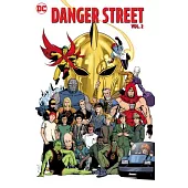 Danger Street Vol. 2