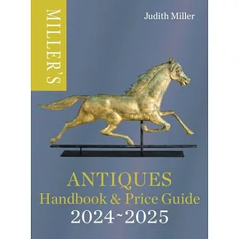 Miller’s Antiques Handbook & Price Guide 2024-2025