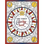 The Tarot Coloring Book: A Mystical Journey of Color and Creativity