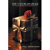 The Nature of Grace: Redemption for Undeserving Humanity Beyond Noahic Time