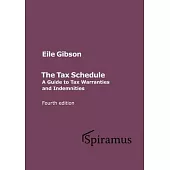The Tax Schedule: A Guide to Warranties and Indemnities