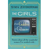 The Girls: From Golden to Gilmore