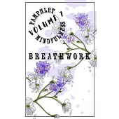 Pamphlet Mindfulness: Volume 7: Breathwork