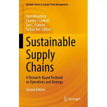 Sustainable Supply Chains: A Research-Based Textbook on Operations and Strategy
