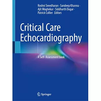 Critical Care Echocardiography: A Self- Assessment Book