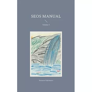 SEOS Manual: Volume 3