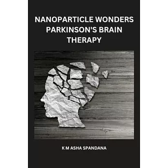 Nanoparticle Wonders Parkinson’s Brain Therapy