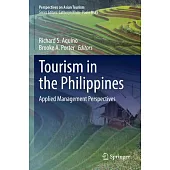 Tourism in the Philippines: Applied Management Perspectives