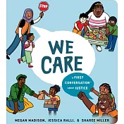 We Care: A First Conversation about Justice