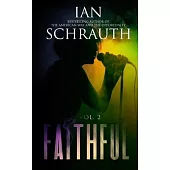 Faithful: Vol. 2