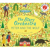 The Story Orchestra: Peter and the Wolf: Press the Note to Hear Prokofiev’s Music